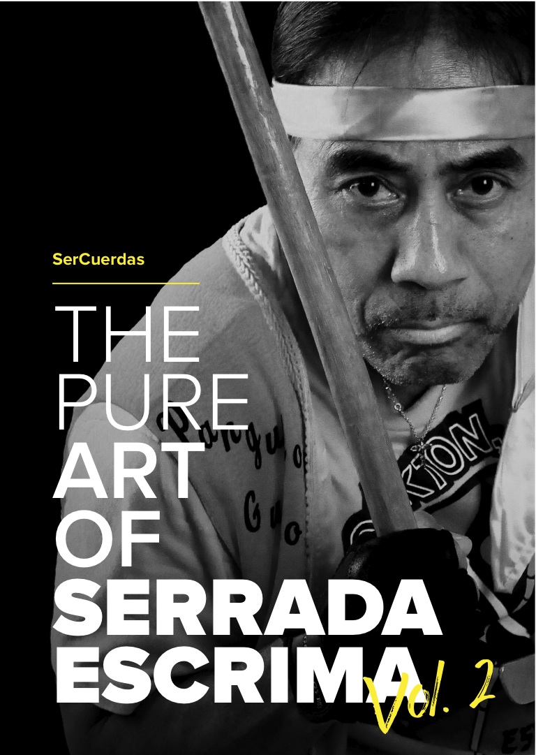  The Pure Art Of Serrada Escrima SerCuerdas English Reviews Pdf
